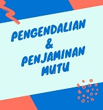 GANJIL 22-23 PENGENDALIAN &amp; PENJAMINAN MUTU