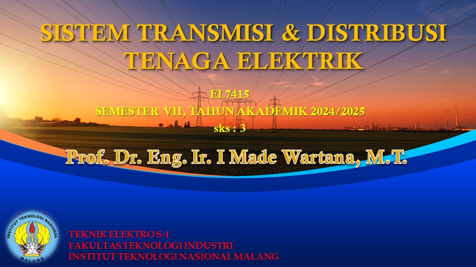 Ganjil-2024_Sistem Transmisi dan Distribusi Daya Elektrik