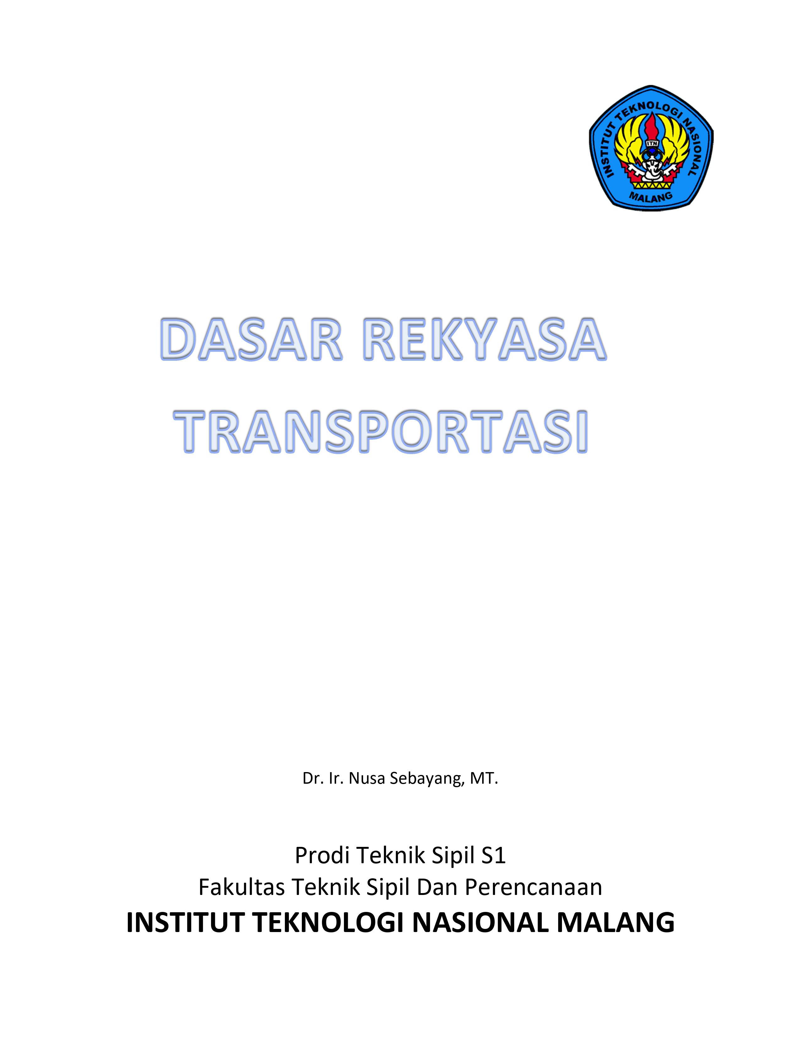 Dasar Rekayasa Transportasi