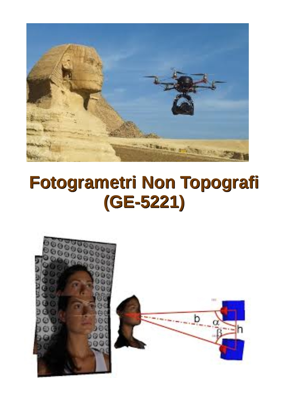 Fotogrametri Non Topografi (GE-5221)