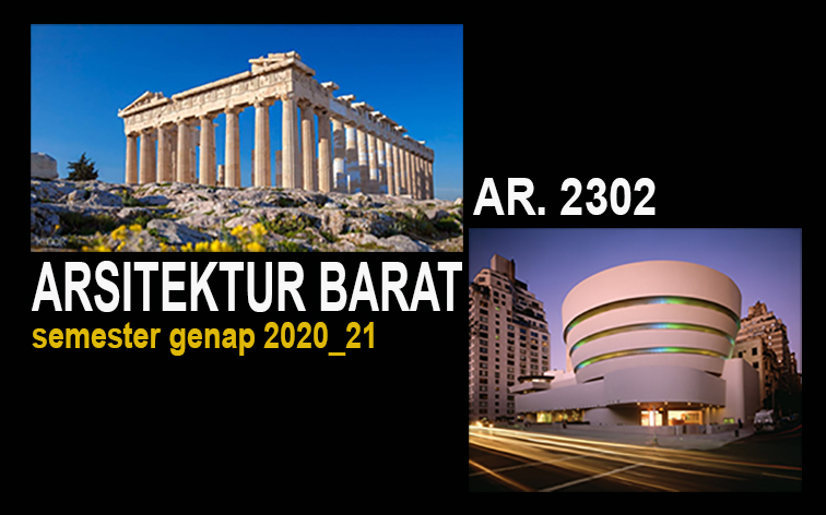 ARSITEKTUR BARAT semester ganap 2020_21