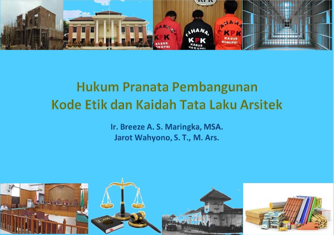 GENAP 20-21 HUKUM PRANATA PEMBANGUNAN &amp; ETIKA PROFESI ARSITEK