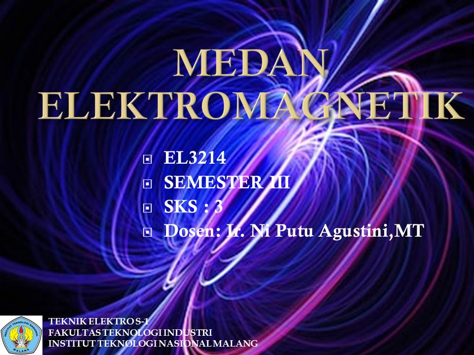 GANJIL 2021-2022 MEDAN ELEKTROMAGNETIK