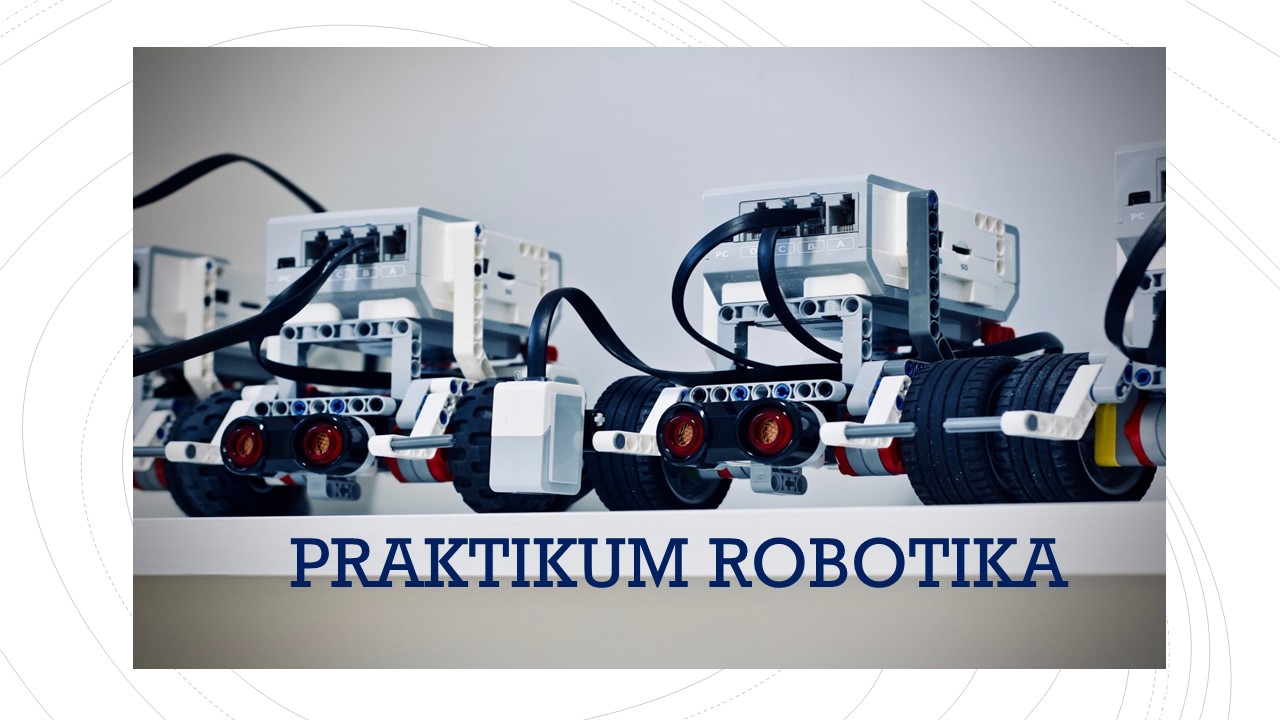 PRAKTIKUM ROBOTIKA 2021/2022