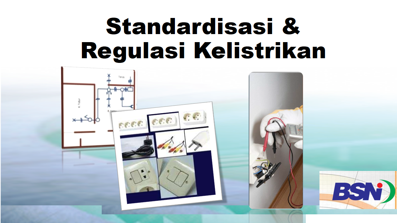 GANJIL2021-STANDARISASI DAN REGULASI KELISTRIKAN