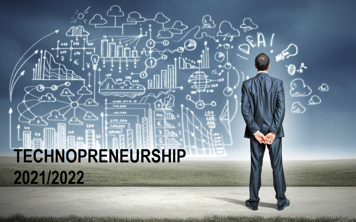 TECHNOPRENEURSHIP 2021/2022